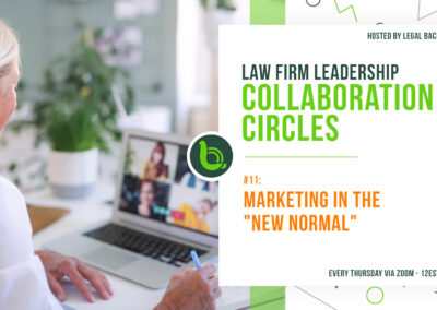 Law Firm Marketing In The “New Normal”