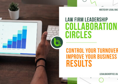 Control Law Firm Turnover, Improve Your Business Results